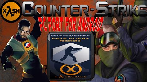 How to play Counter Strike 1.6 on Android with Xash3D.